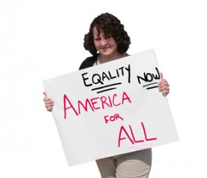 Equality Now America for All 2010 protest sign