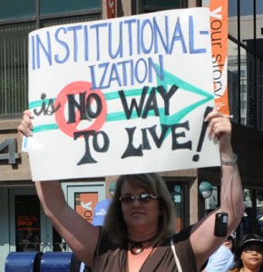 Institutionalization Is No Way to Live 2011 protest sign