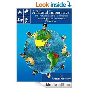 Cover - A Moral Imperative - U.S. Ratification of the Convention on the Rights of Persons with Disabilities (Kindle Edition)